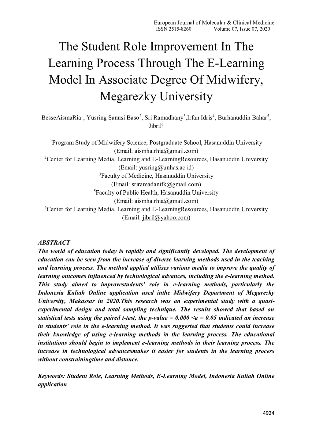 The Student Role Improvement in the Learning Process Through the E-Learning Model in Associate Degree of Midwifery, Megarezky University