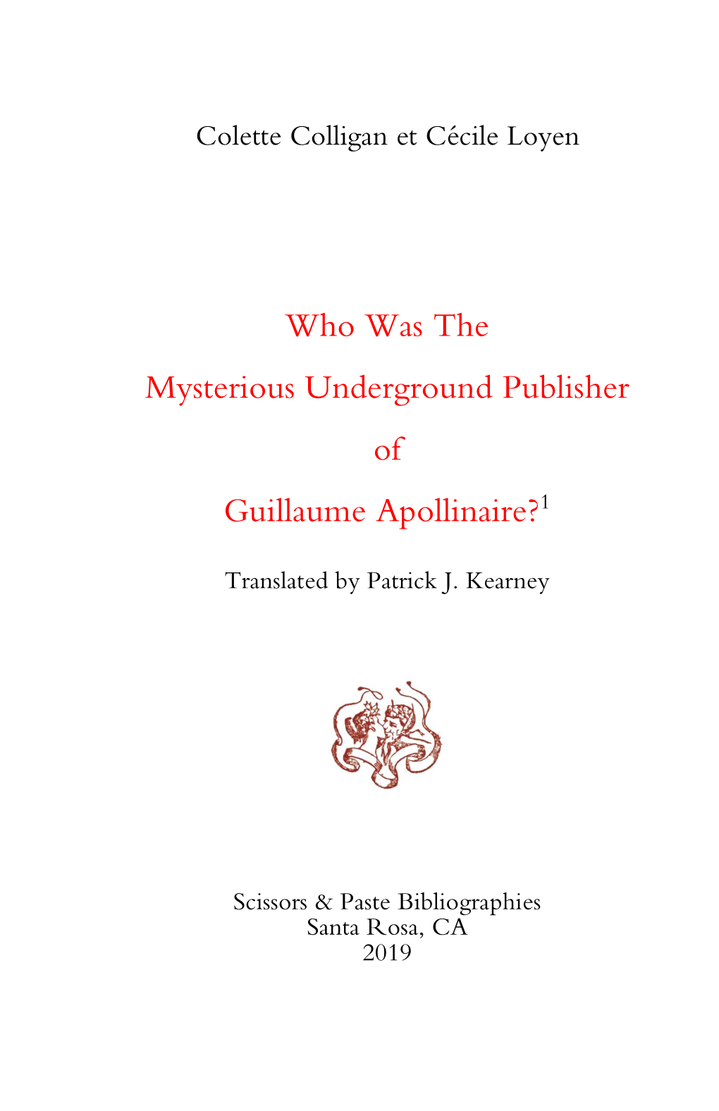 Who Was the Mysterious Underground Publisher of Guillaume Apollinaire? 1