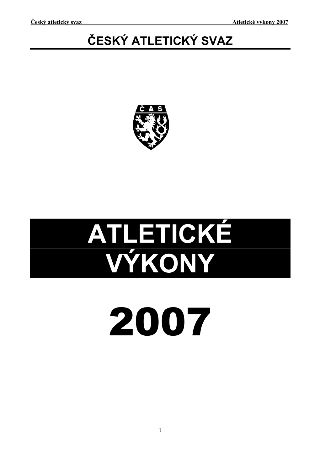 Mezinárodní Soutěže 2007