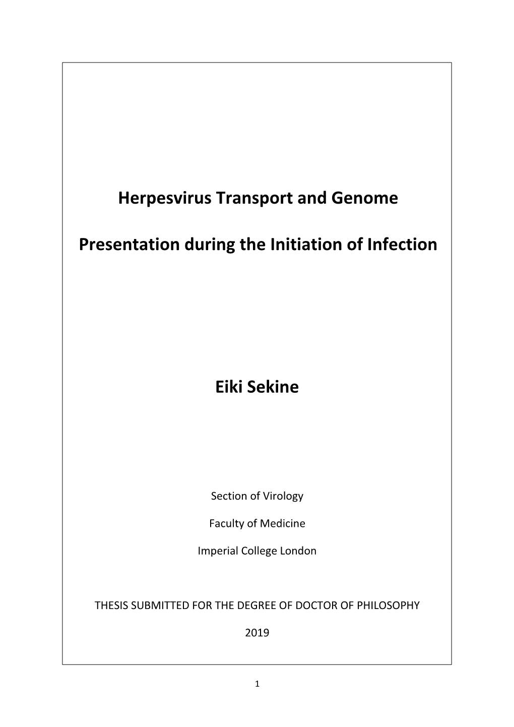 Eiki Sekine Herpesvirus Transport and Genome Presentation During The