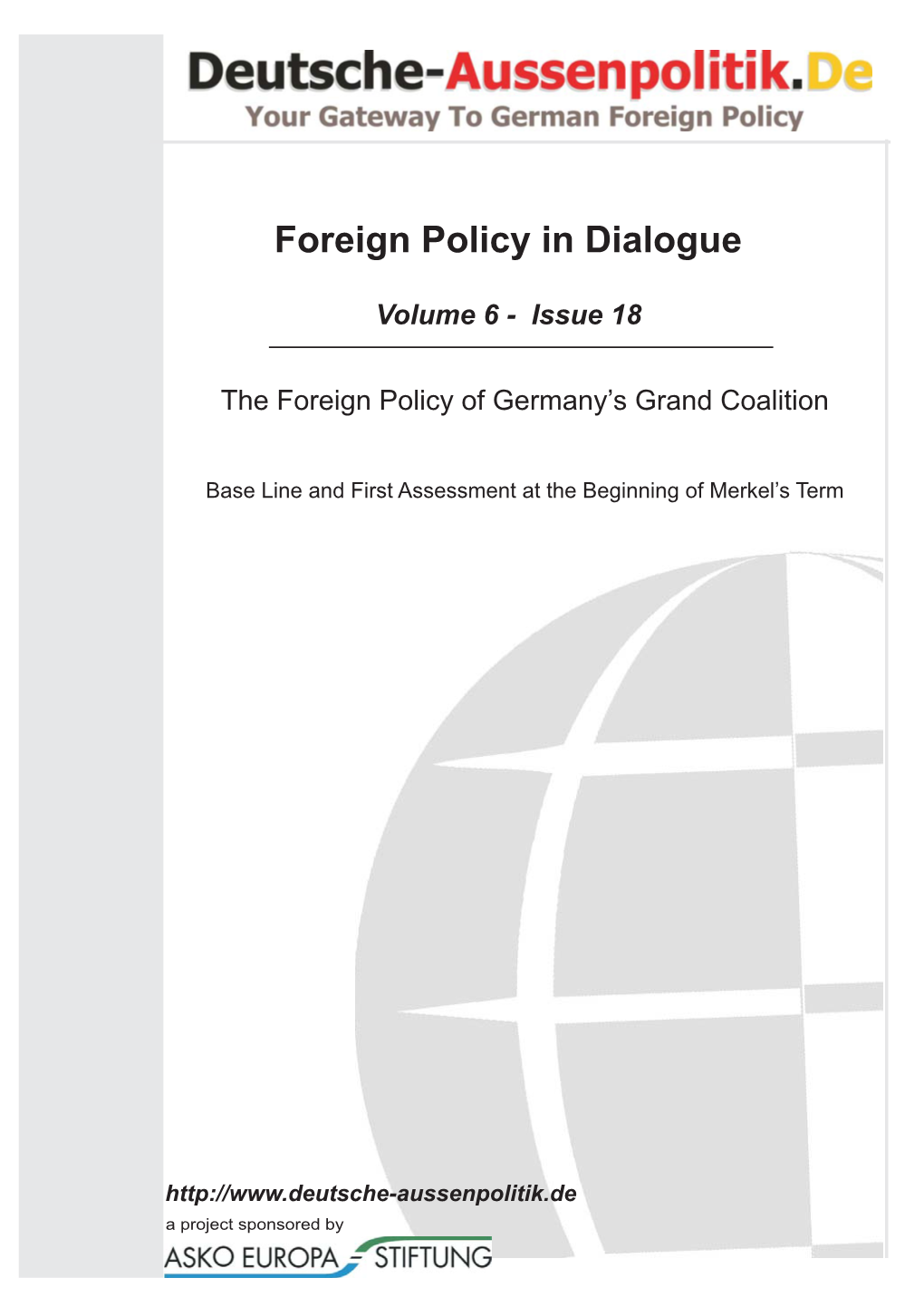 Foreign Policy in Dialogue