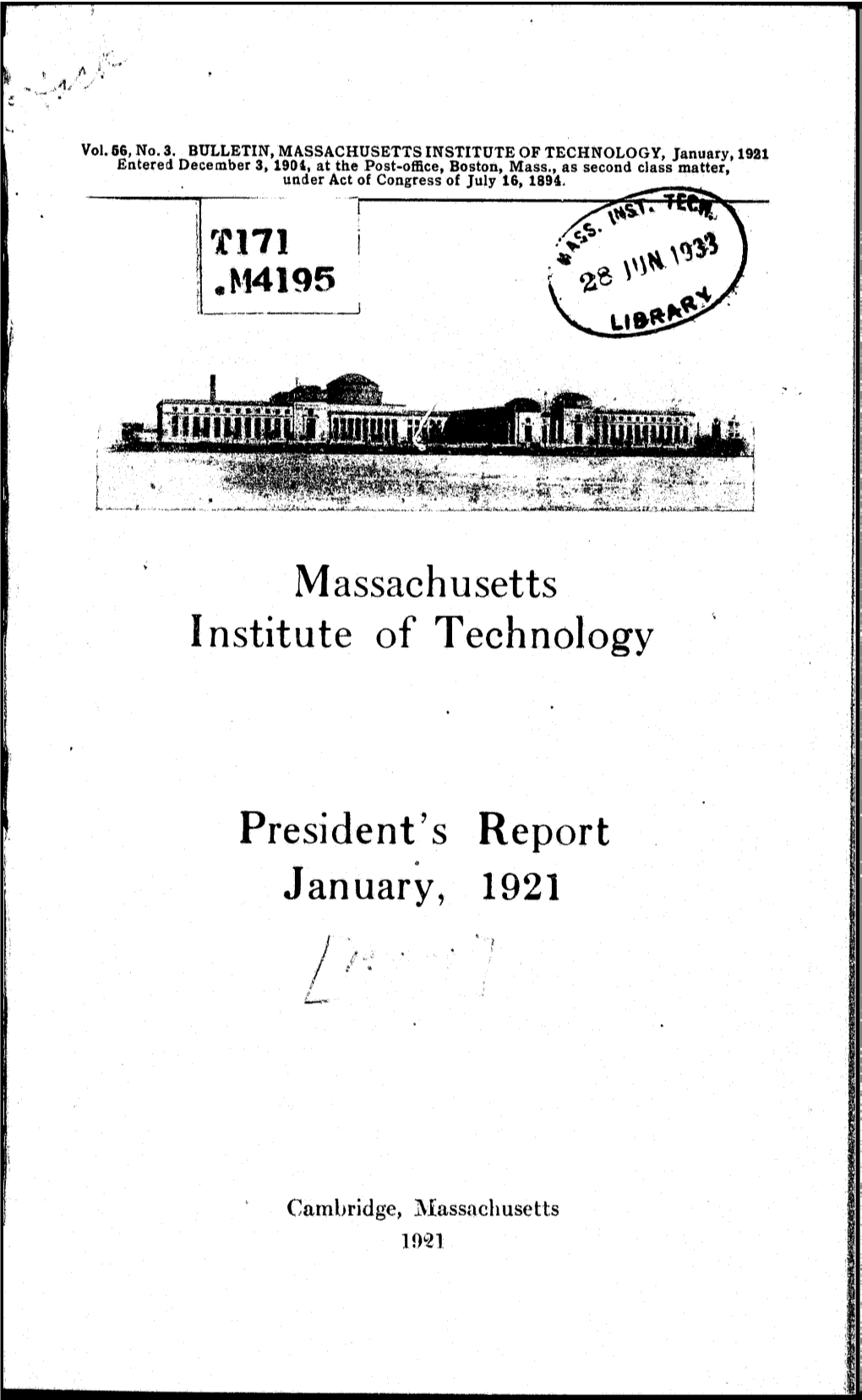 1921 Entered December 3, 190~, at the Post-Office, Boston, Mass., As Second Class Matter