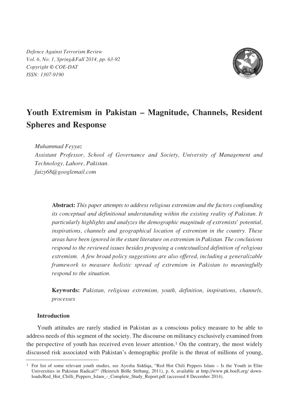 Youth Extremism in Pakistan – Magnitude, Channels, Resident Spheres and Response