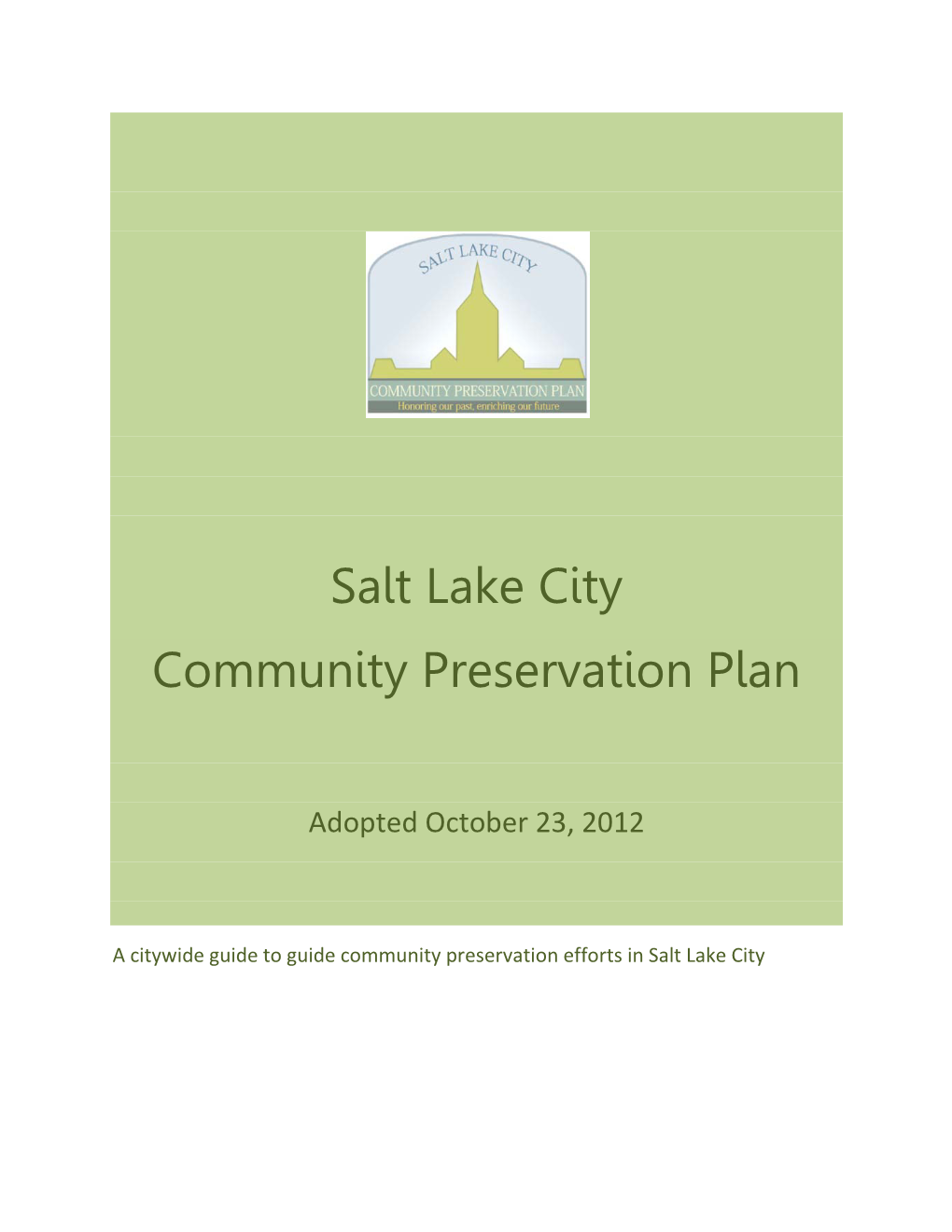 Salt Lake City Community Preservation Plan