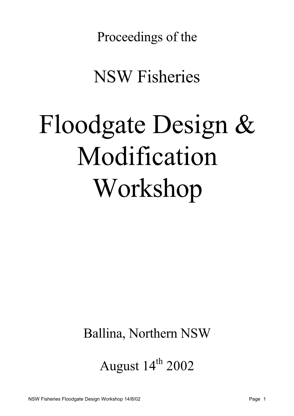 Floodgate Design & Modification Workshop