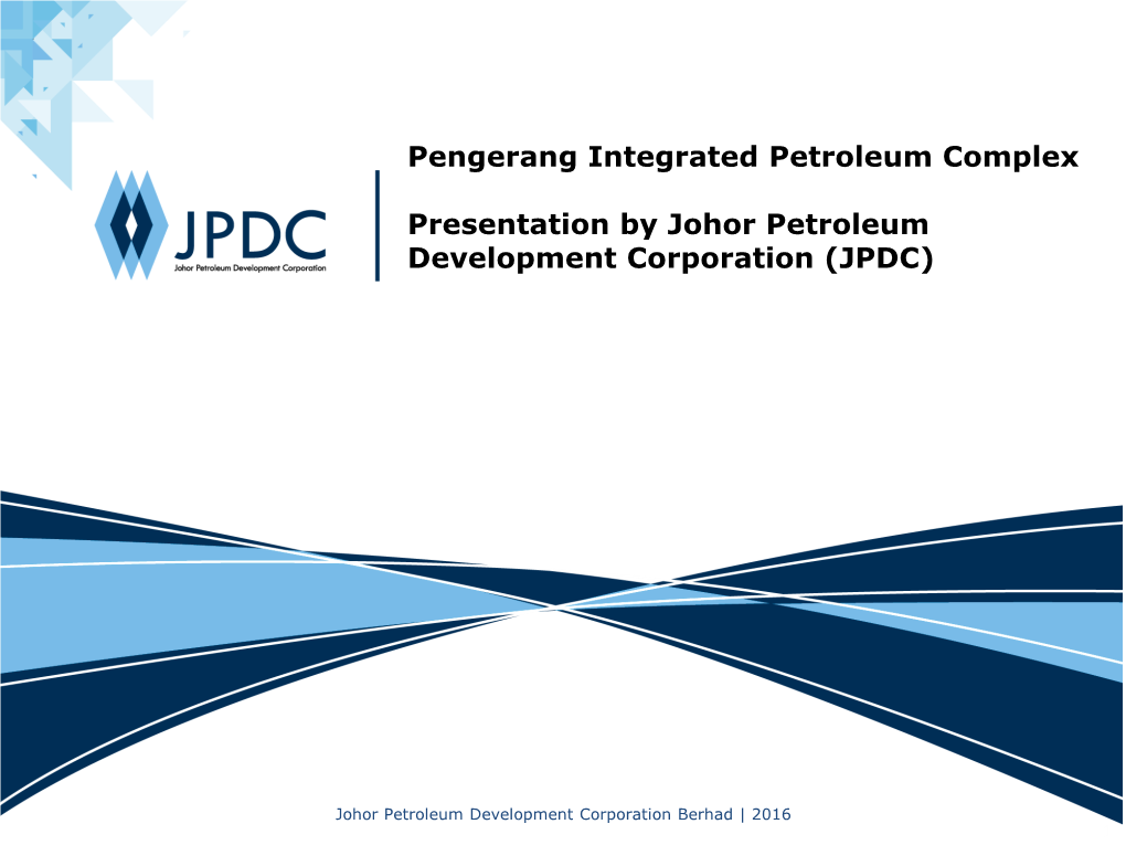 Pengerang Integrated Petroleum Complex (PIPC)
