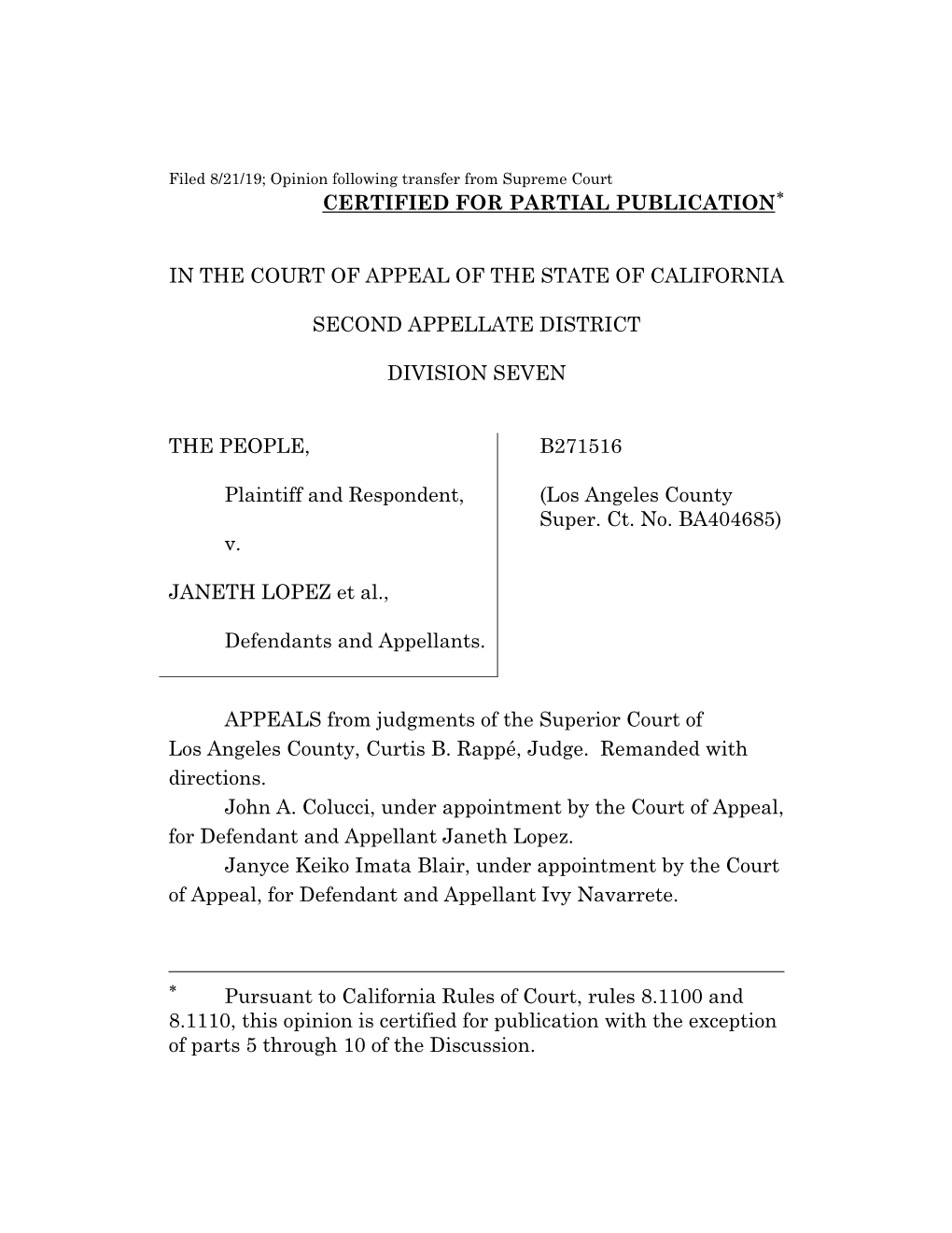 Opinion Following Transfer from Supreme Court CERTIFIED for PARTIAL PUBLICATION*