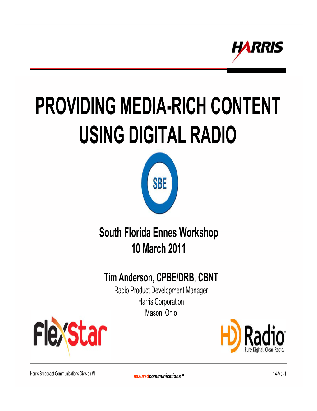 Providing Media-Rich Content Using Digital Radio