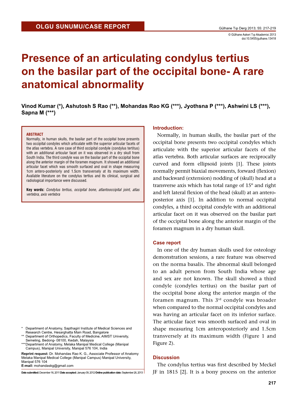 Presence of an Articulating Condylus Tertius on the Basilar Part of the Occipital Bone- a Rare Anatomical Abnormality