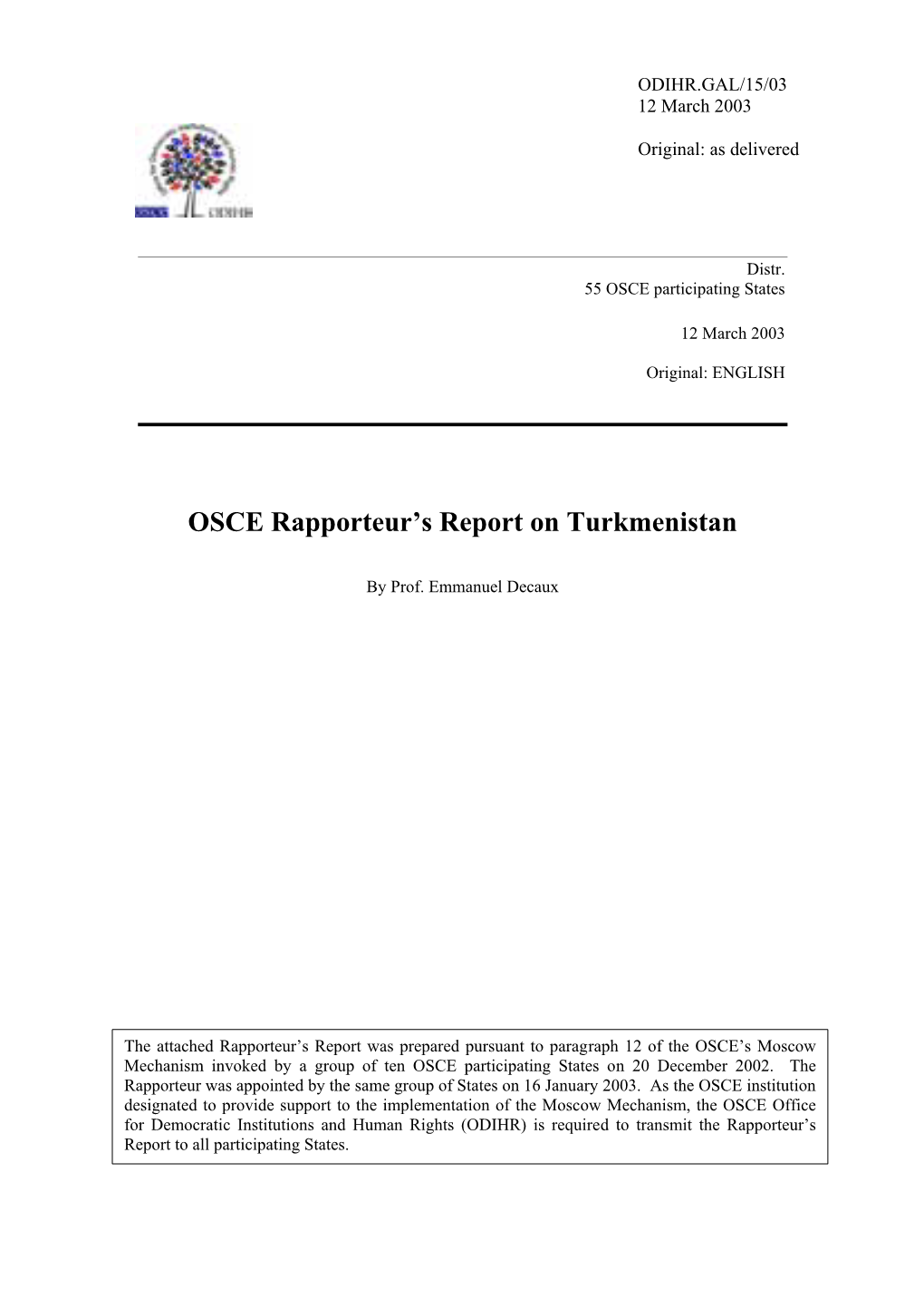 OSCE Rapporteur's Report on Turkmenistan