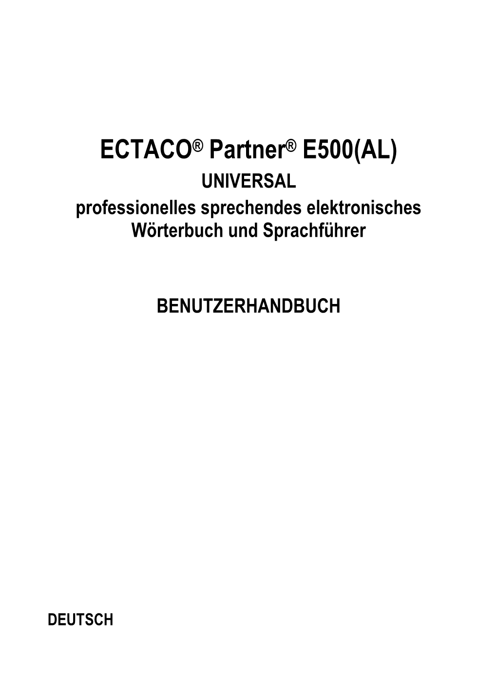 ECTACO® Partner® E500(AL) UNIVERSAL Professionelles Sprechendes Elektronisches Wörterbuch Und Sprachführer