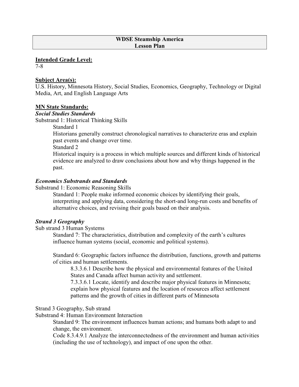 WDSE Steamship America Lesson Plan Intended Grade Level: 7-8