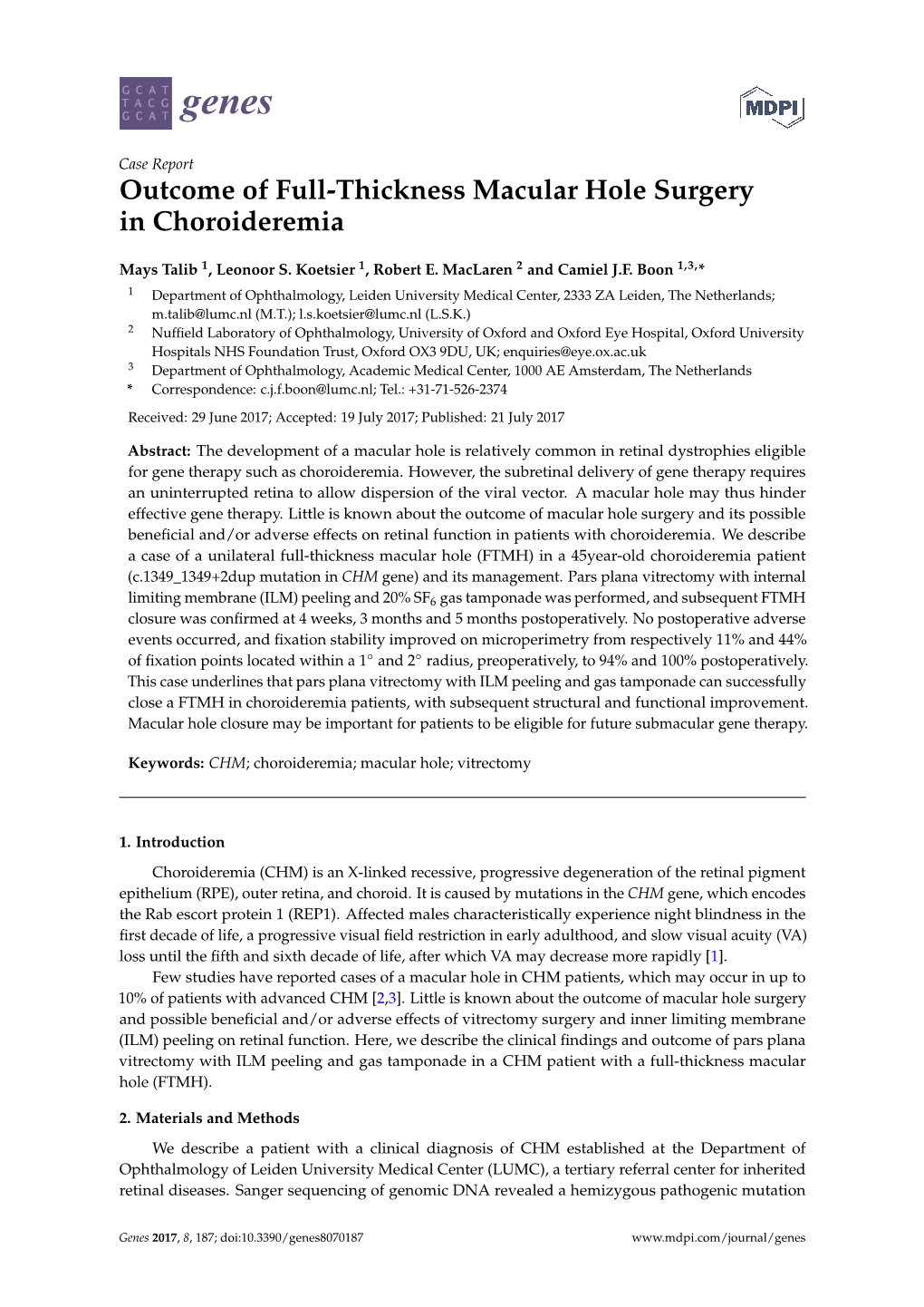 Outcome of Full-Thickness Macular Hole Surgery in Choroideremia