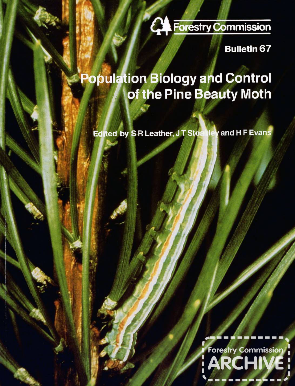 Population Biology and Control of the Pine Beauty Moth