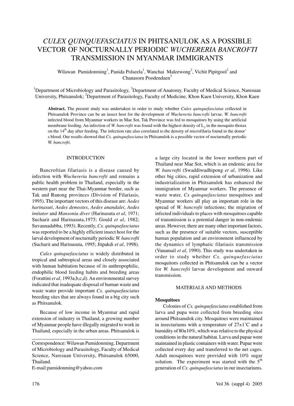 Culex Quinquefasciatus in Phitsanulok As a Possible Vector of Nocturnally Periodic Wuchereria Bancrofti Transmission in Myanmar Immigrants