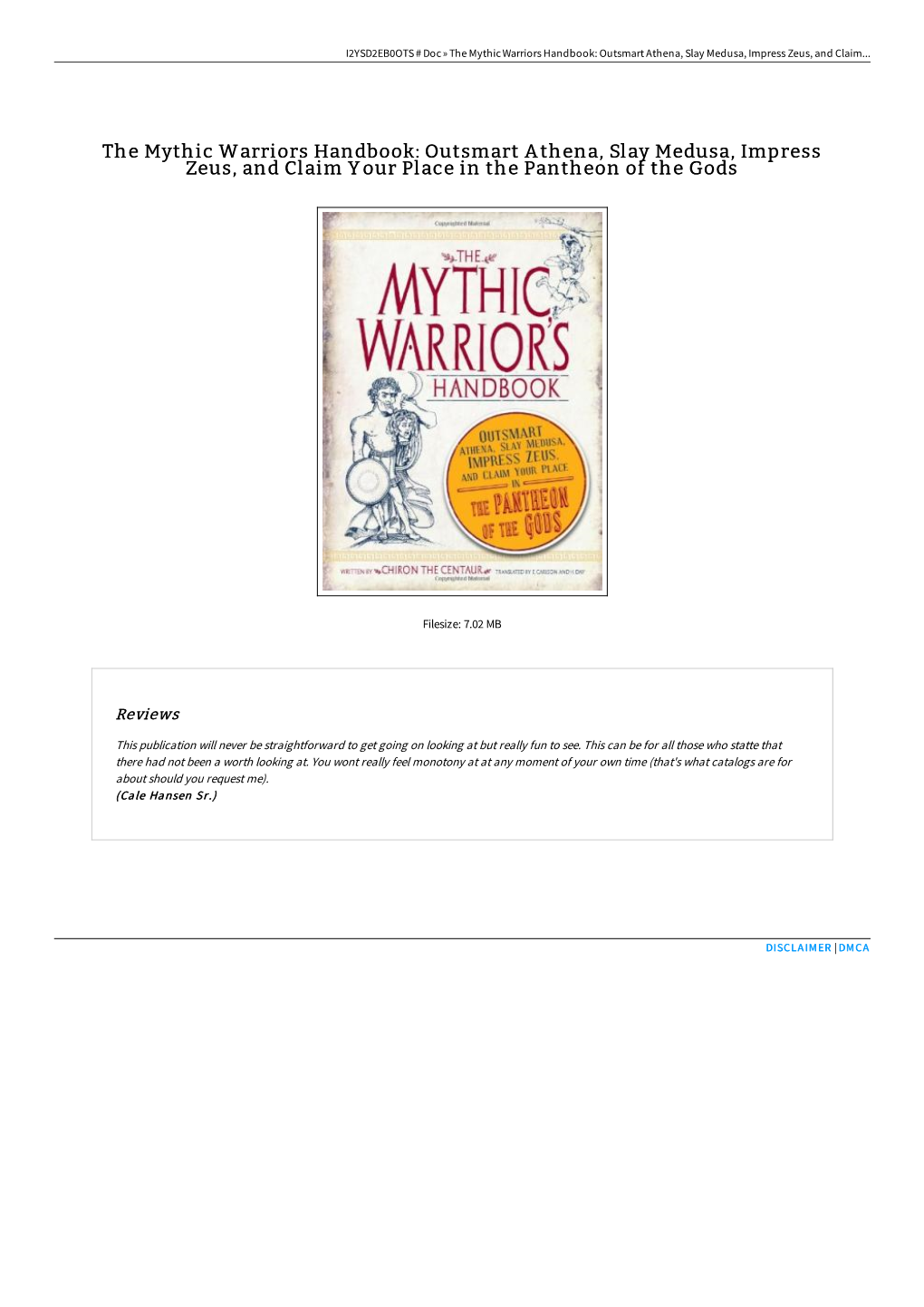 Find PDF ~ the Mythic Warriors Handbook: Outsmart Athena, Slay