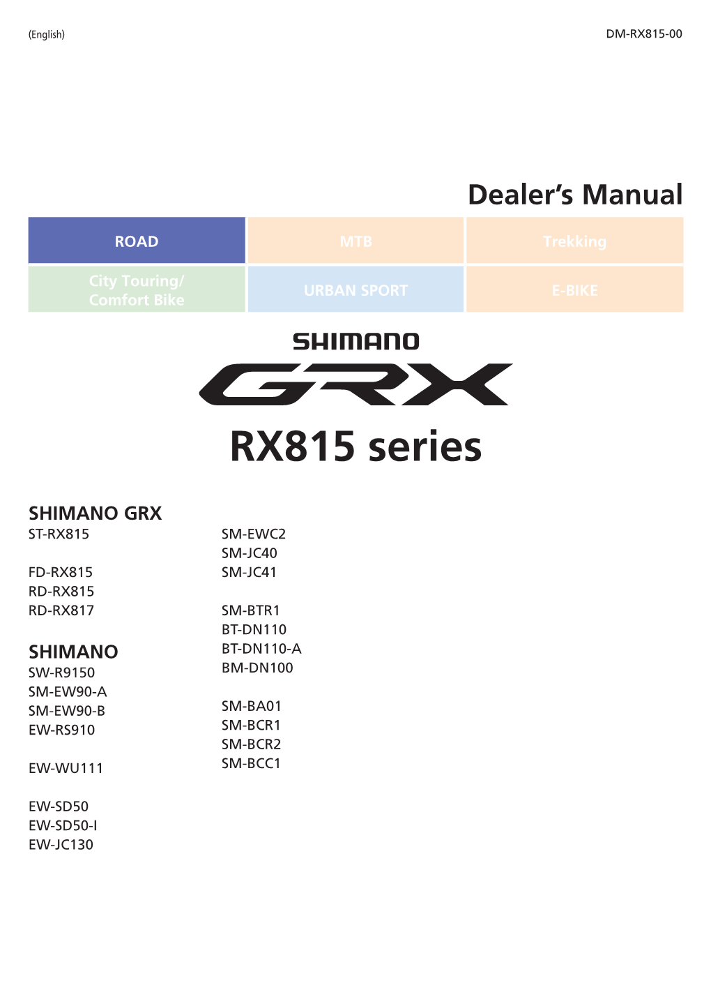 Dealer's Manual Is Intended Primarily for Use by Professional Bicycle Mechanics