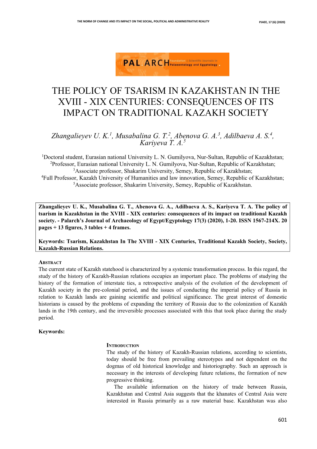 The Policy of Tsarism in Kazakhstan in the Xviii - Xix Centuries: Consequences of Its Impact on Traditional Kazakh Society