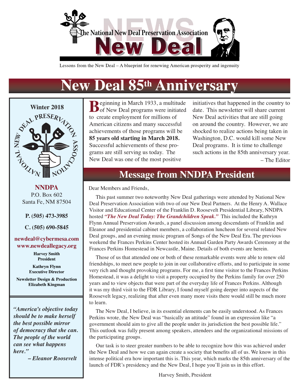 New Deal 85Th Anniversary Eginning in March 1933, a Multitude Initiatives That Happened in the Country to Winter 2018 of New Deal Programs Were Initiated Date