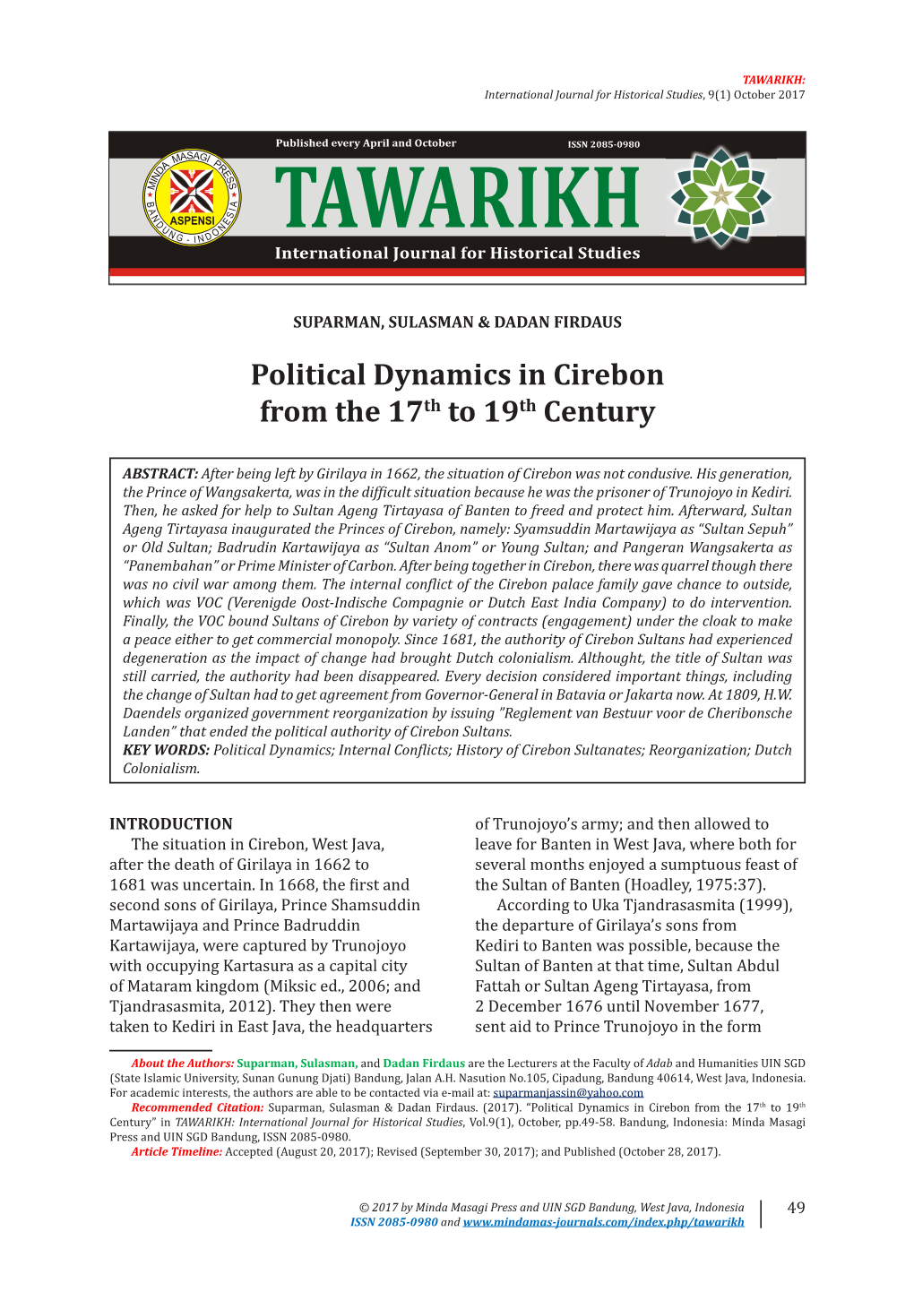 Political Dynamics in Cirebon from the 17Th to 19Th Century” in TAWARIKH: International Journal for Historical Studies, Vol.9(1), October, Pp.49-58