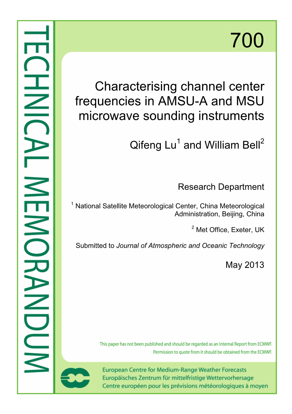 Characterising Channel Center Frequencies in AMSU-A and MSU Microwave Sounding Instruments