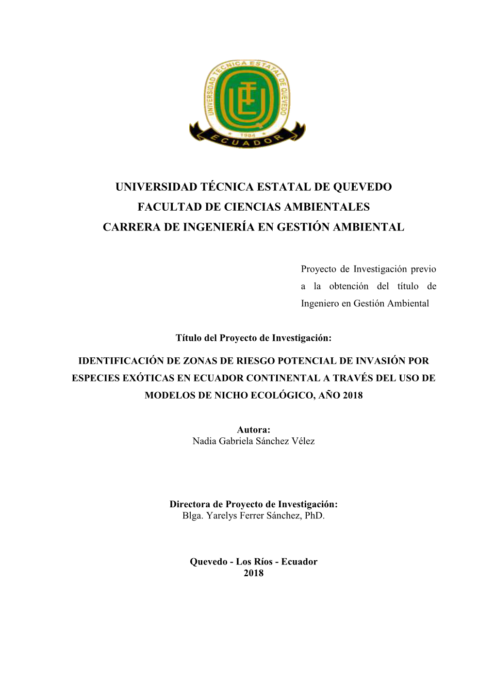 Universidad Técnica Estatal De Quevedo Facultad De Ciencias Ambientales Carrera De Ingeniería En Gestión Ambiental