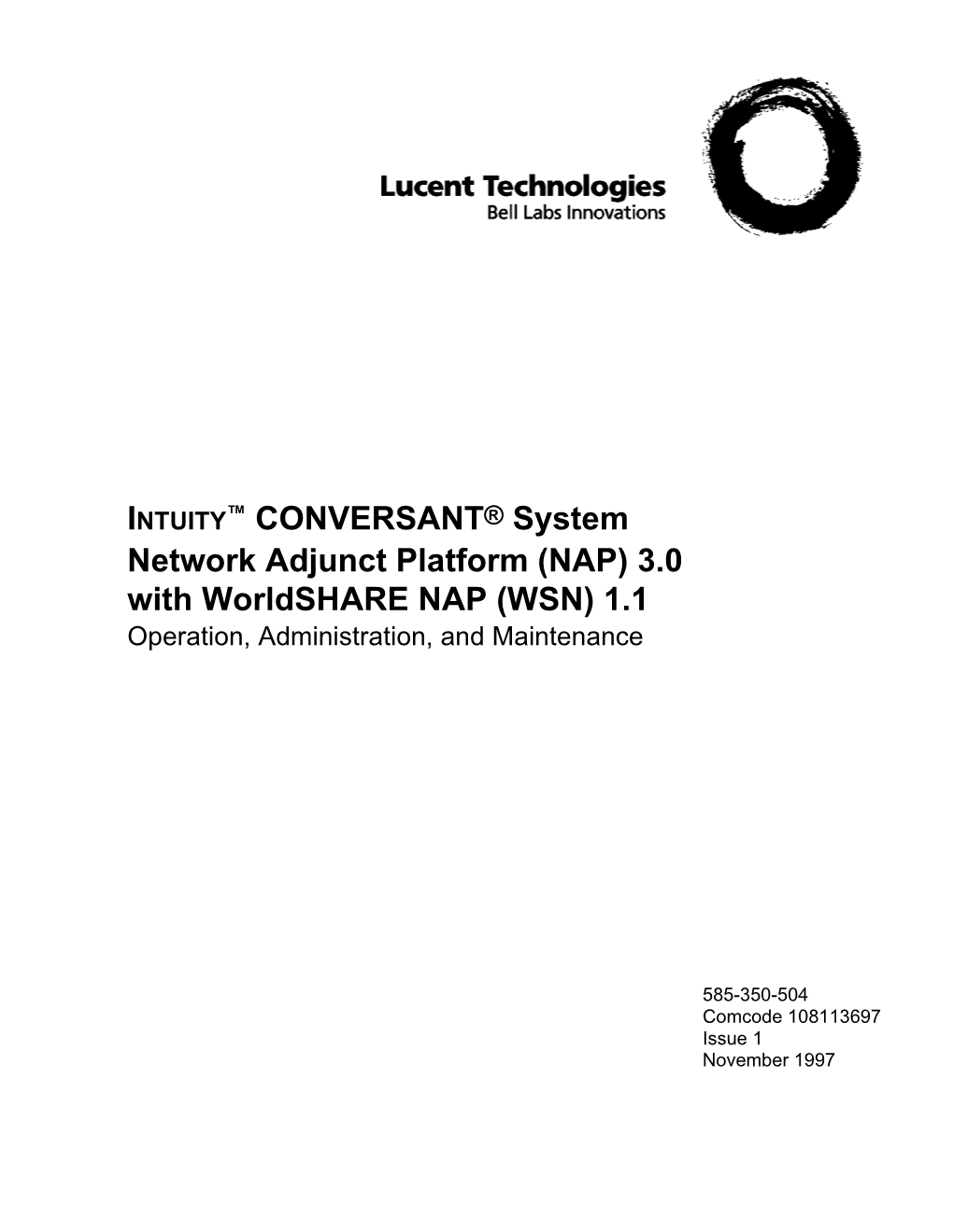 ™ CONVERSANT® System Network Adjunct Platform (NAP) 3.0 with Worldshare NAP (WSN) 1.1 Operation, Administration, and Maintenance