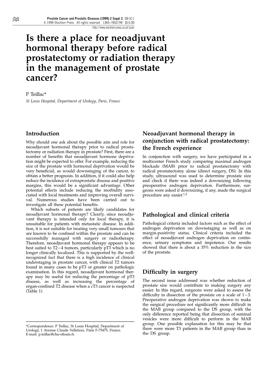 Is There a Place for Neoadjuvant Hormonal Therapy Before Radical Prostatectomy Or Radiation Therapy in the Management of Prostate Cancer?