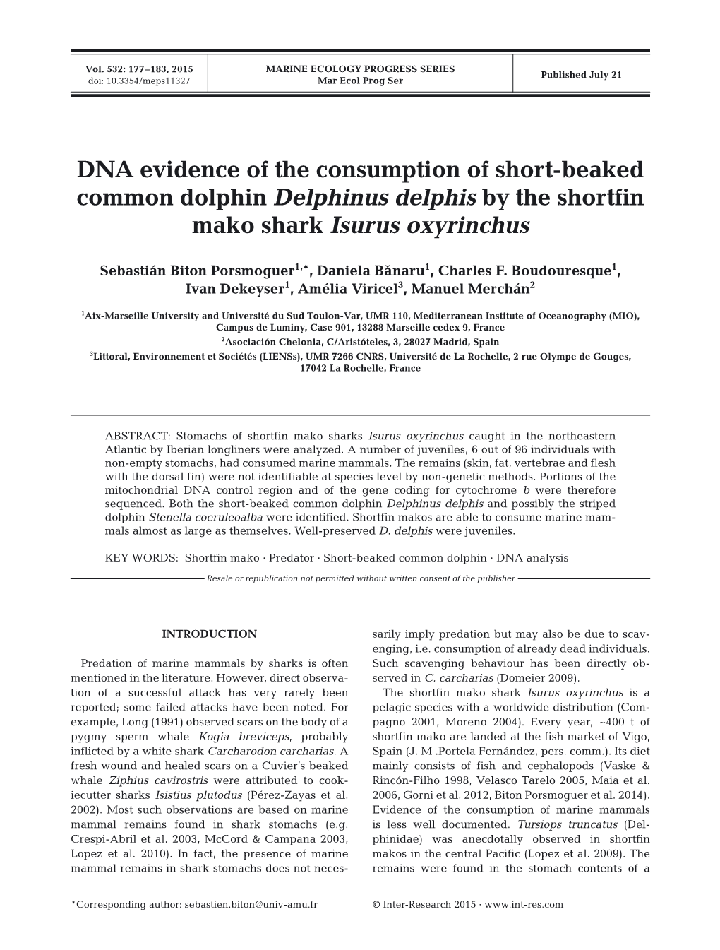 DNA Evidence of the Consumption of Short-Beaked Common Dolphin Delphinus Delphis by the Shortfin Mako Shark Isurus Oxyrinchus