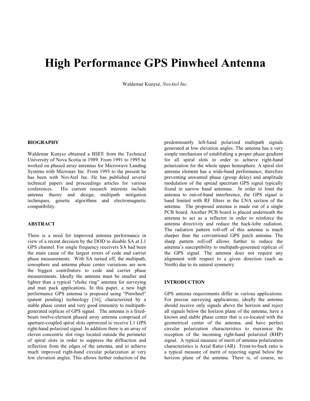 High Performance GPS Pinwheel Antenna (Technical Paper)
