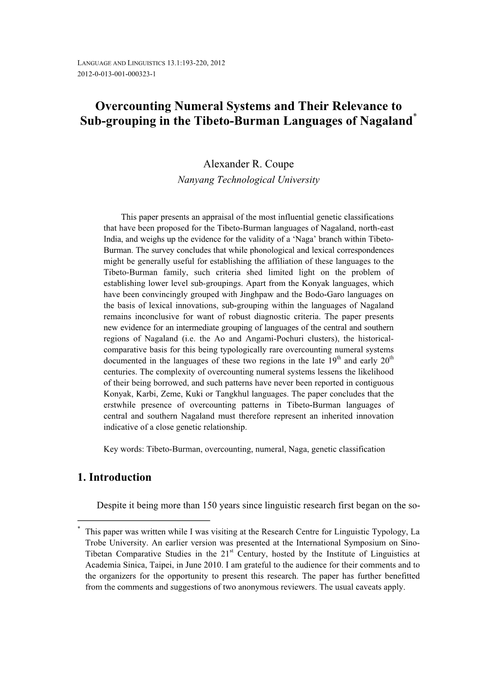 Overcounting Numeral Systems and Their Relevance to Sub-Grouping in the Tibeto-Burman Languages of Nagaland*