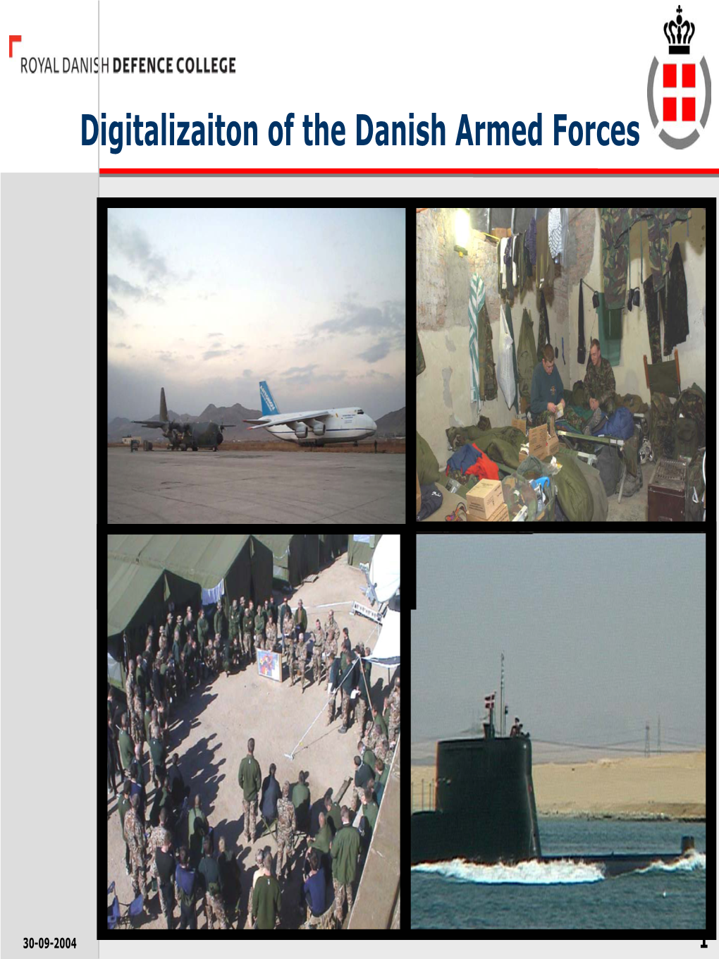 Digitalizaiton of the Danish Armed Forces