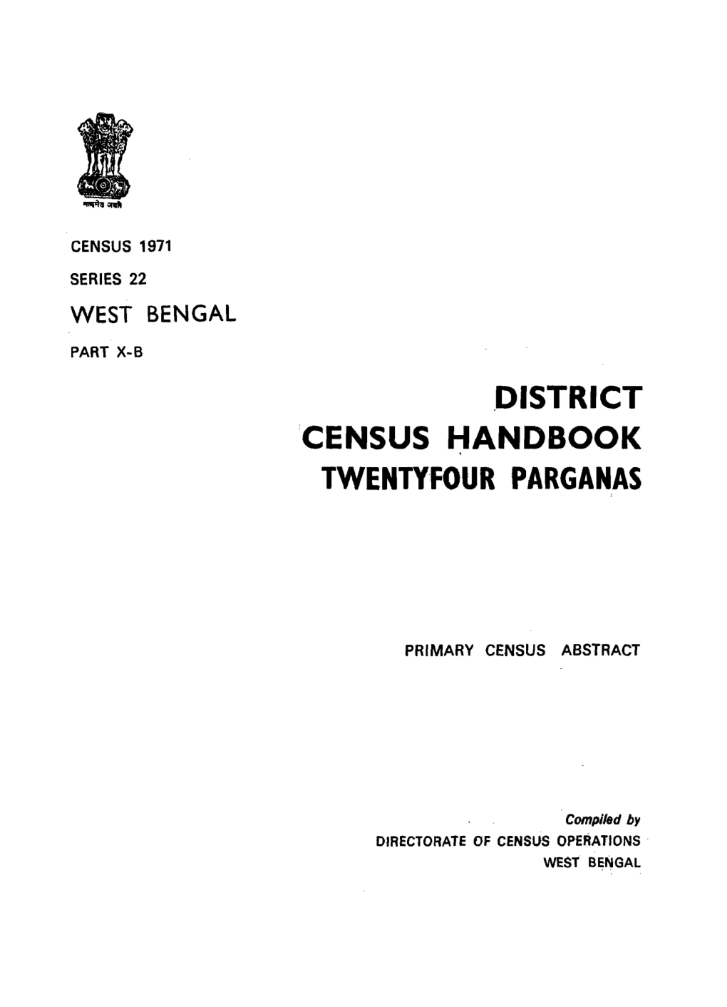 Primary Census Abstract, Twentyfour Parganas, Part X-B, Series-22