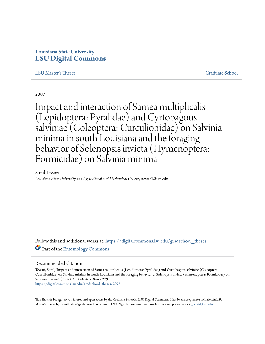 Impact and Interaction of Samea Multiplicalis (Lepidoptera: Pyralidae