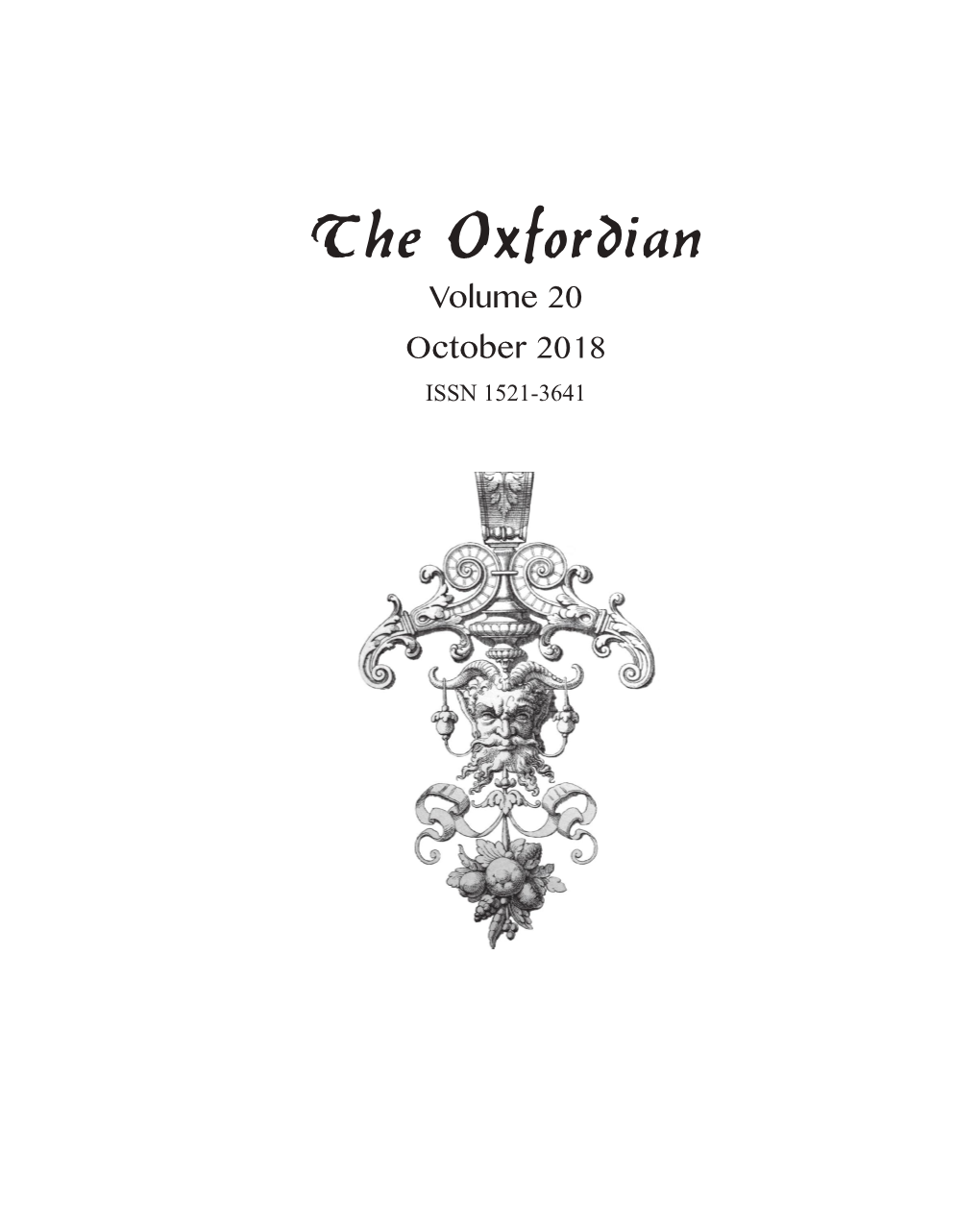 The Oxfordian Volume 20 October 2018 ISSN 1521-3641 the OXFORDIAN Volume 20 2018