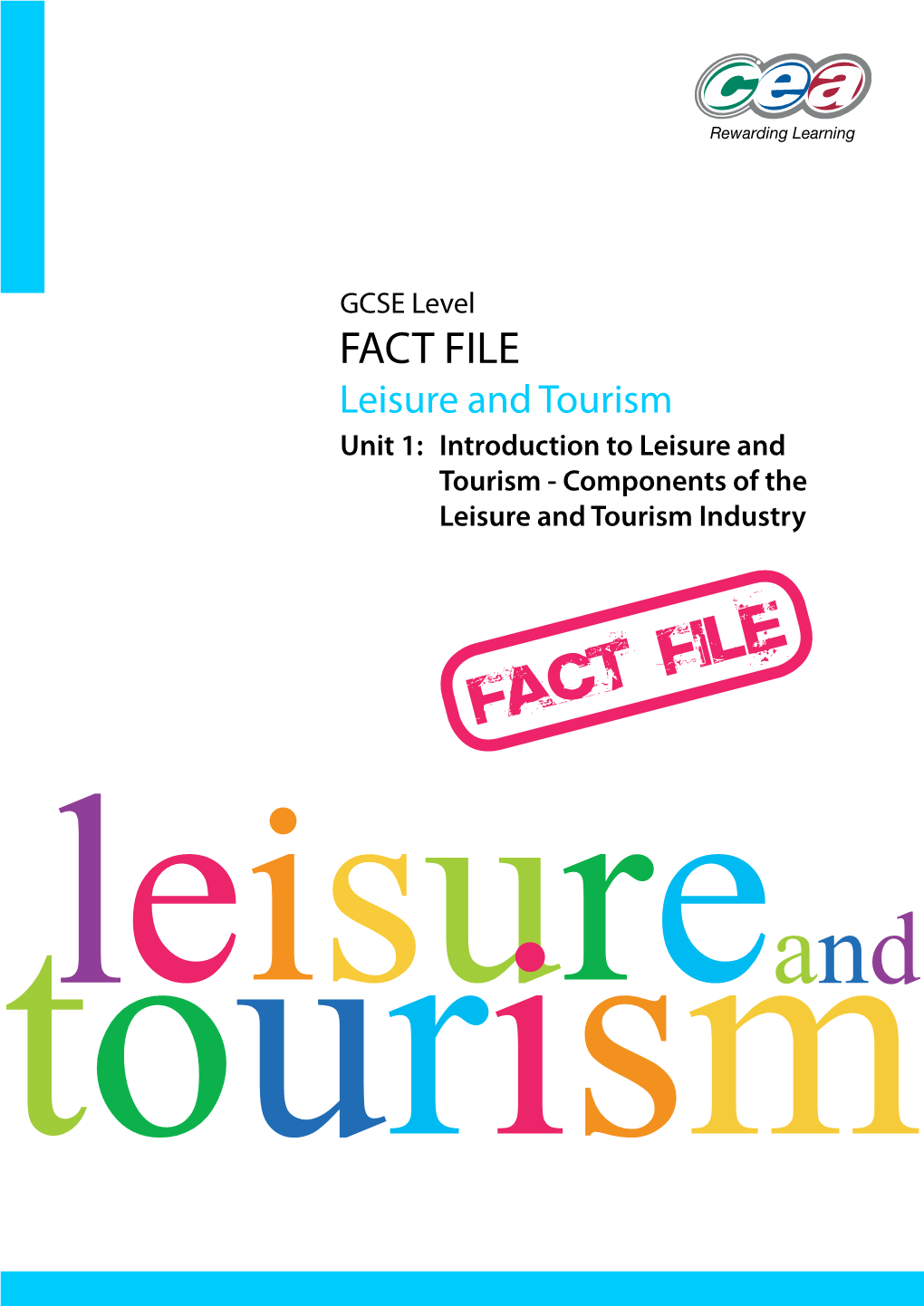 Components of the Leisure and Tourism Industry