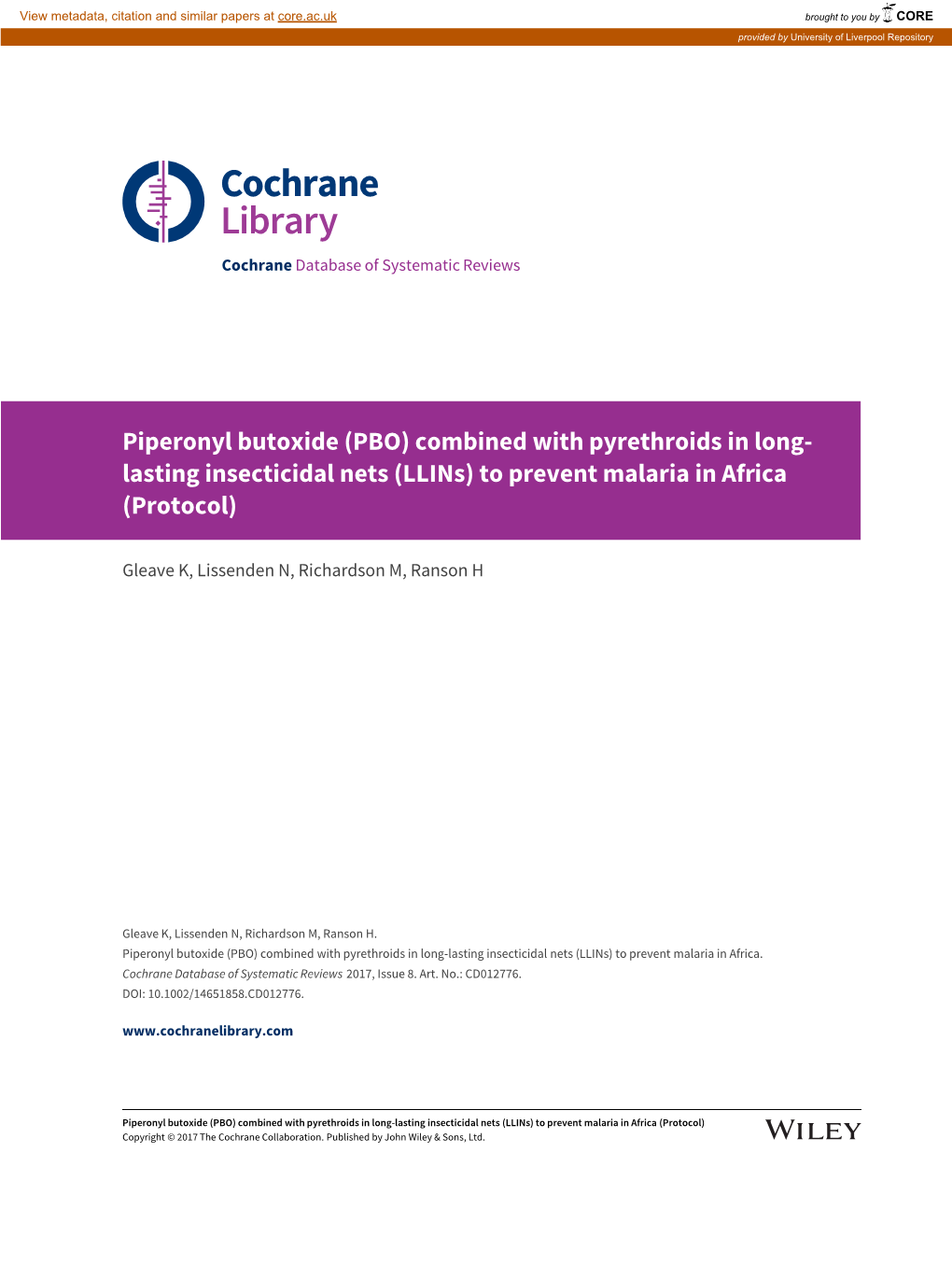 Piperonyl Butoxide (PBO) Combined with Pyrethroids in Long- Lasting Insecticidal Nets (Llins) to Prevent Malaria in Africa (Protocol)