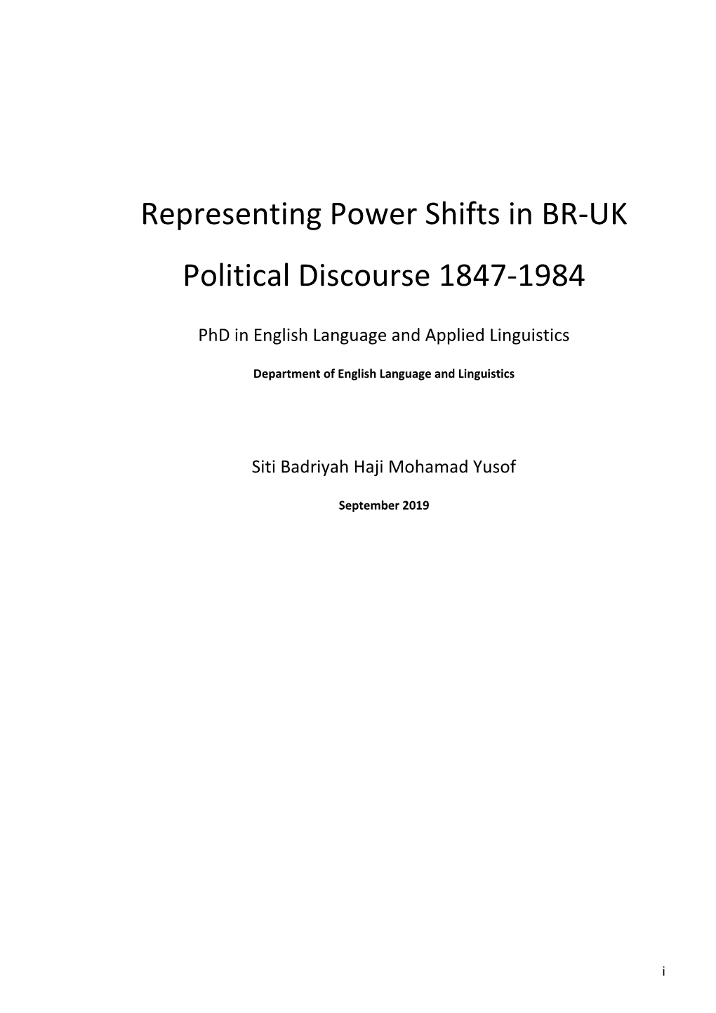 Representing Power Shifts in BR-UK Political Discourse 1847-1984