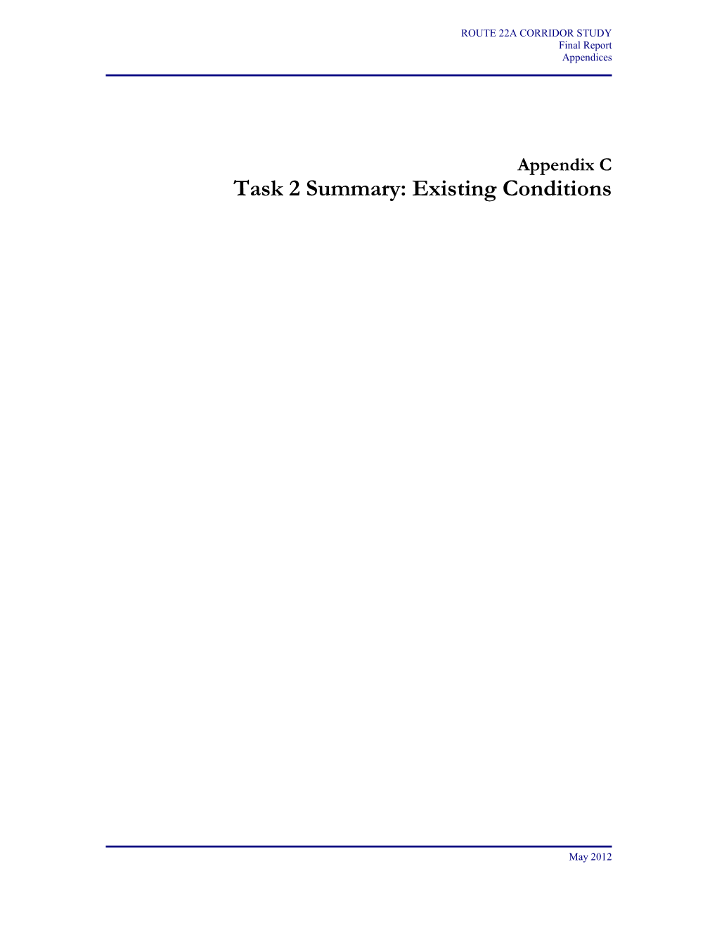 Appendix C: Summary of Previous and On-Going Studies And