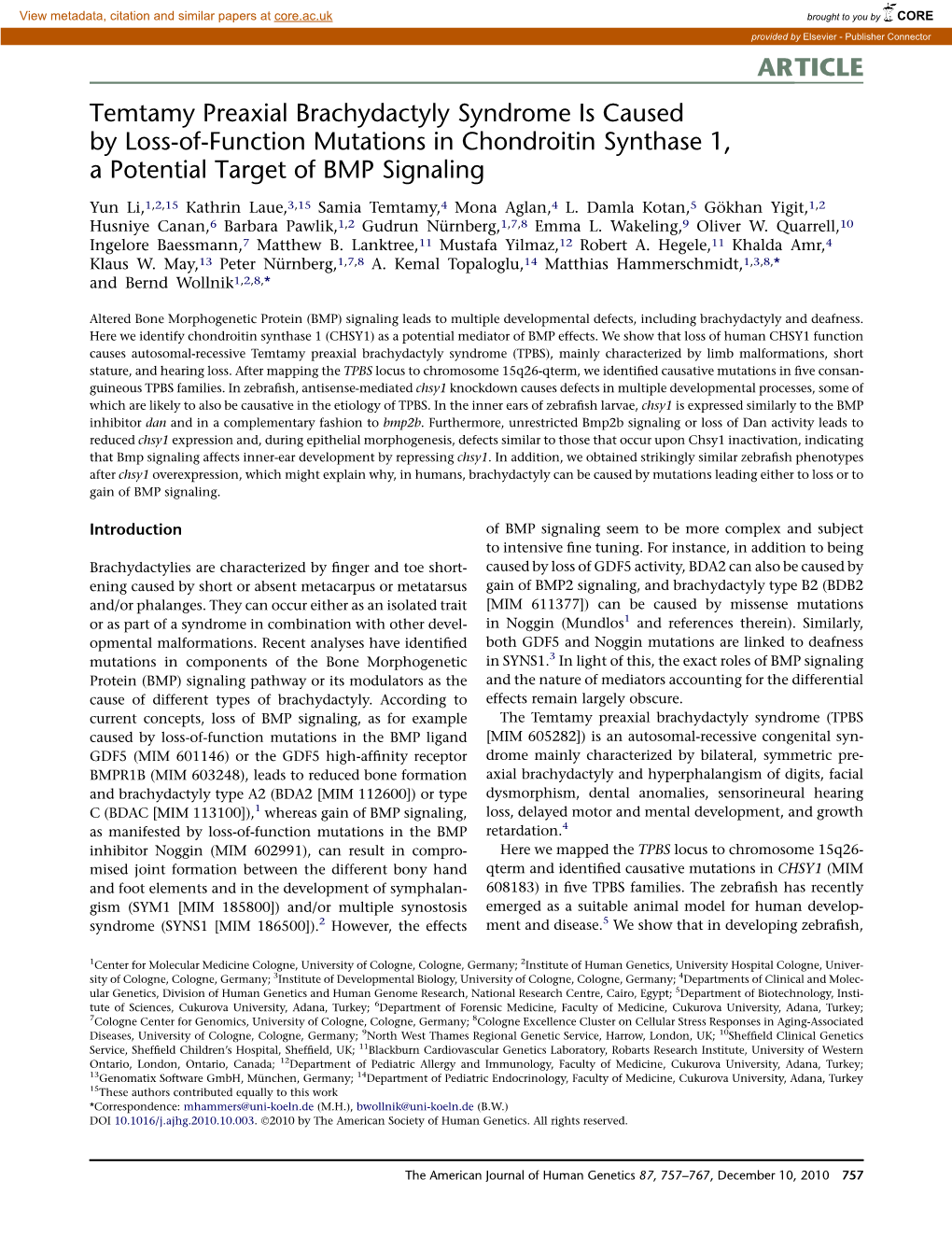 Temtamy Preaxial Brachydactyly Syndrome Is Caused by Loss-Of-Function Mutations in Chondroitin Synthase 1, a Potential Target of BMP Signaling