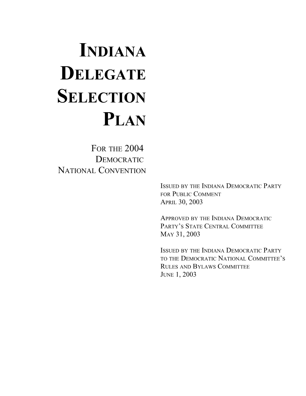 Indiana Delegate Selection Plan