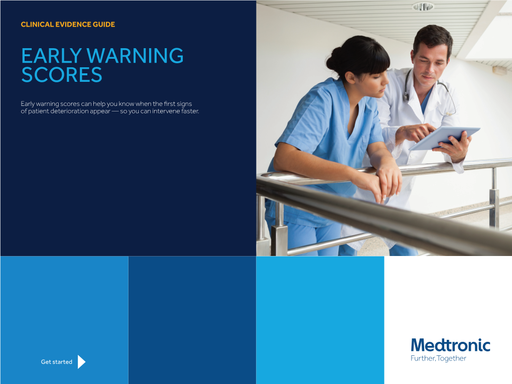 Early Warning Scores Can Help You Know When the First Signs of Patient Deterioration Appear — So You Can Intervene Faster