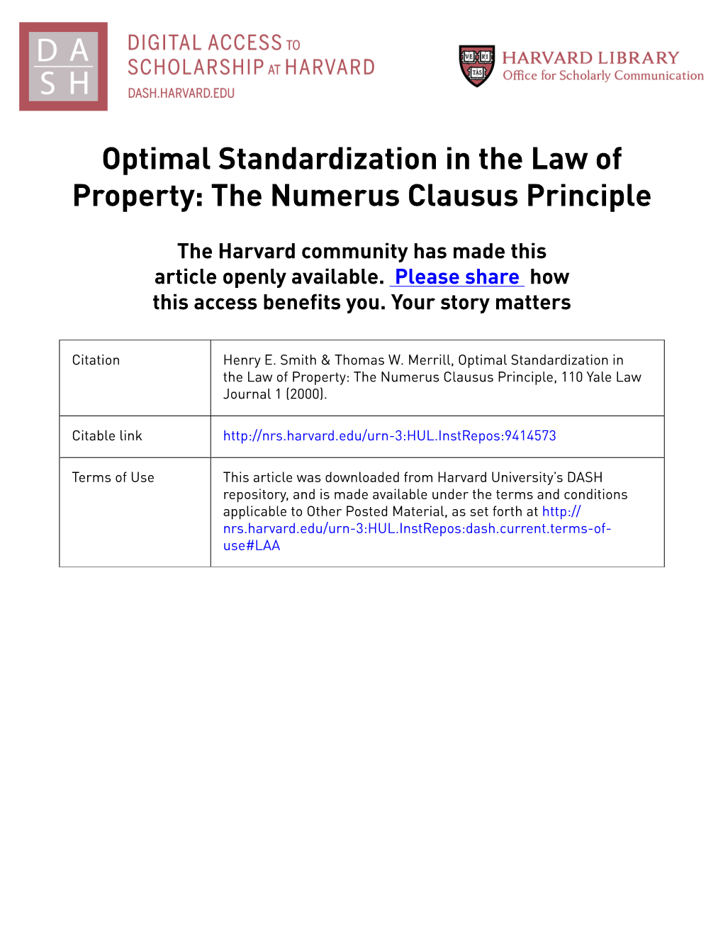 Optimal Standardization in the Law of Numerus Clausus Principle