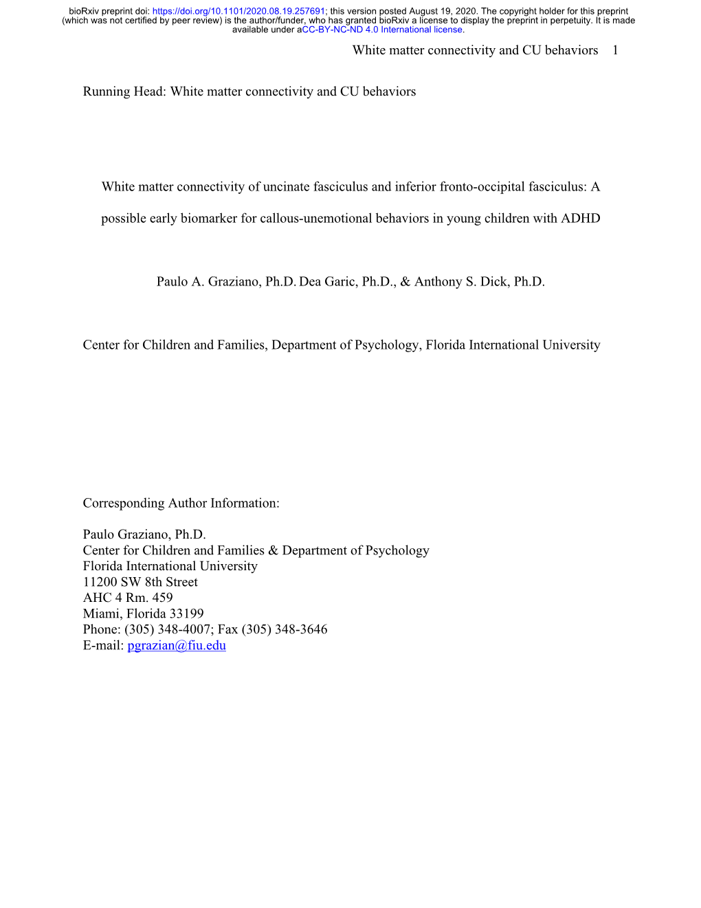 White Matter Connectivity of Uncinate Fasciculus and Inferior Fronto-Occipital Fasciculus: A