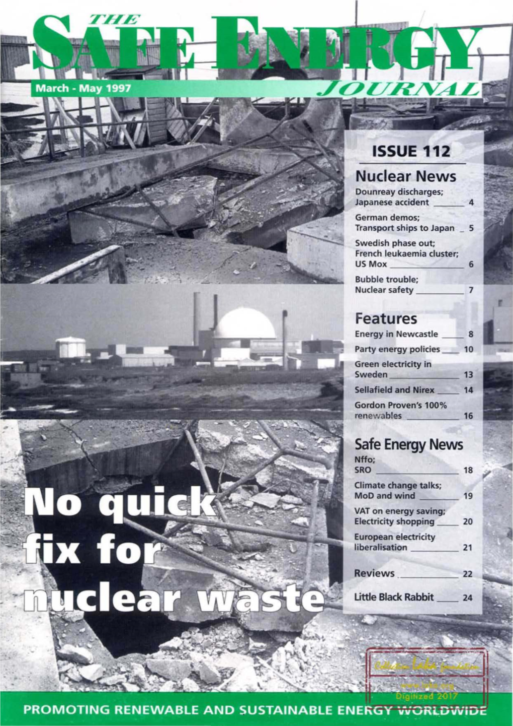 Safe Energy News Nffo; SRO 18 Climate Change Talks; Mod and Wind 19 VAT on Energy Saving; Electricity Shopping __ 20 European Electricity Liberalisation 21