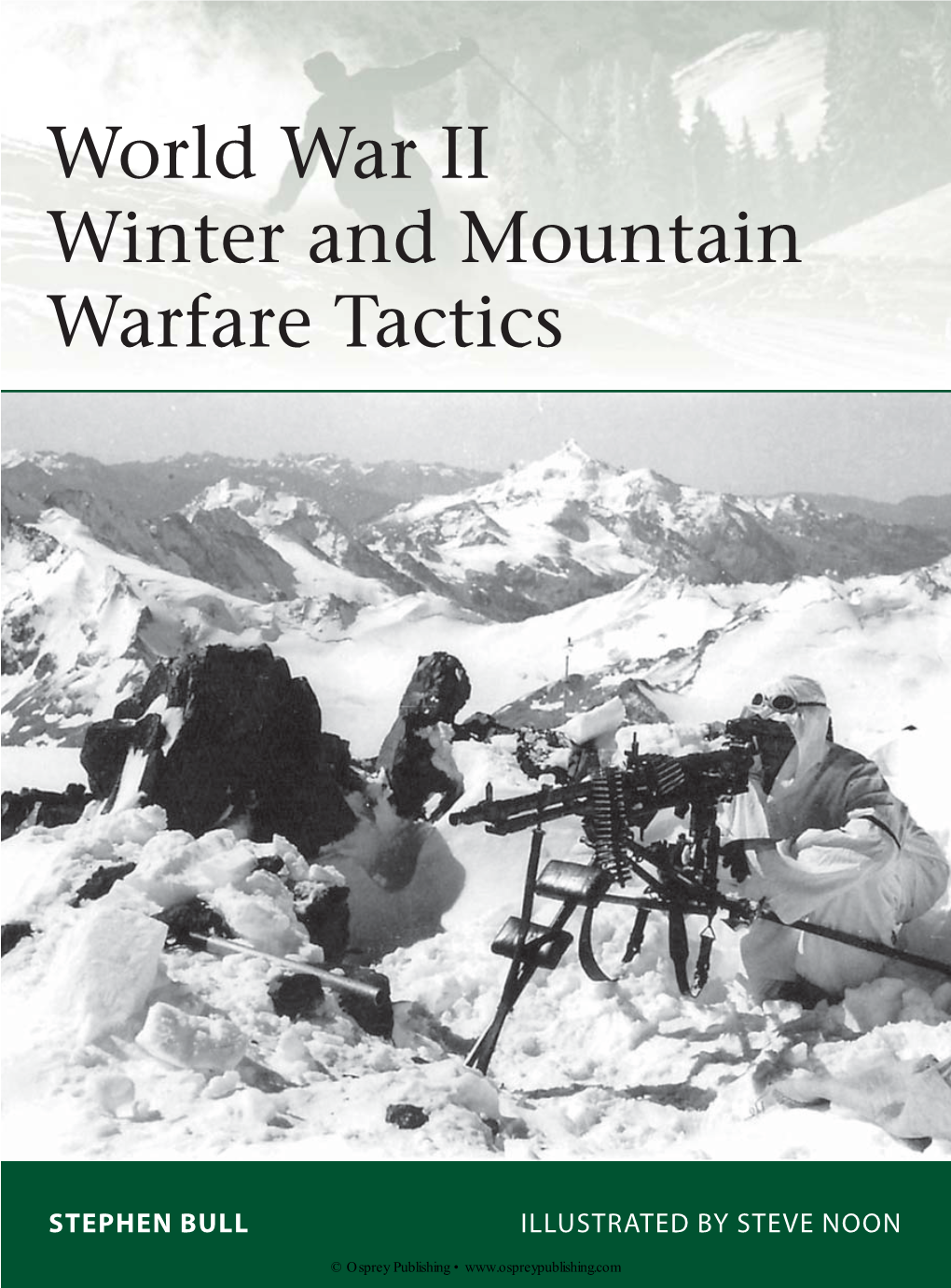 World War II Winter and Mountain Warfare Tactics