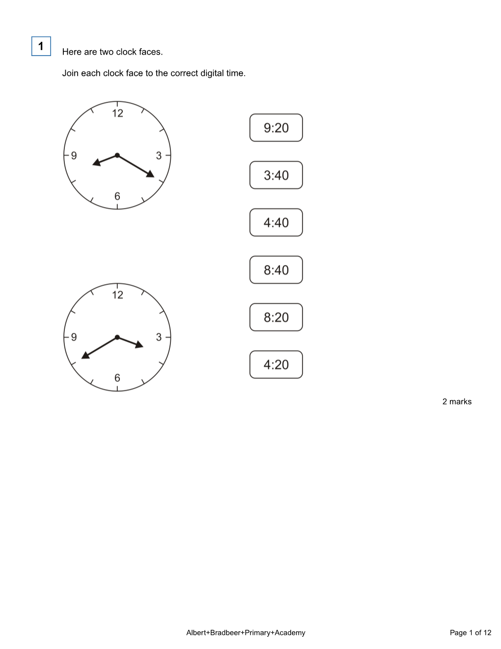 Here Are Two Clock Faces. Join Each Clock Face to the Correct Digital Time