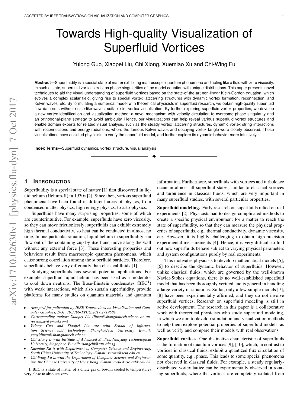 TOWARDS HIGH-QUALITY VISUALIZATION of SUPERFLUID VORTICES 3 Is Less Accurate; We Will Explain Later That Such Visualization Is Schafhitzel Et Al