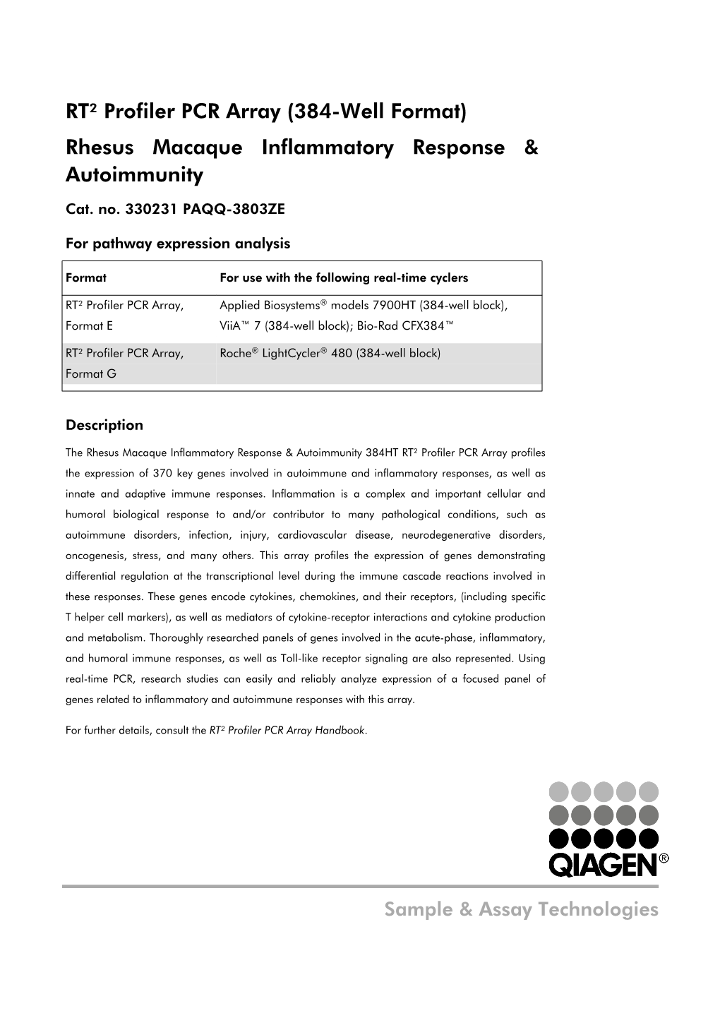 RT² Profiler PCR Array (384-Well Format) Rhesus Macaque Inflammatory Response & Autoimmunity
