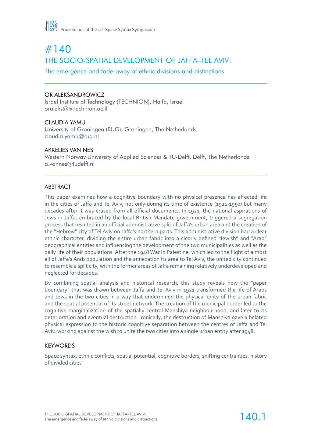 140 the SOCIO-SPATIAL DEVELOPMENT of JAFFA–TEL AVIV: the Emergence and Fade-Away of Ethnic Divisions and Distinctions